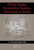Cover: FPGA-Based Embedded System Developer's Guide - CRC Press