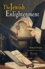 Cover: The Jewish Enlightenment - University of Pennsylvania Press
