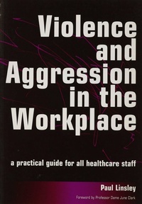Abbildung von: Violence and Aggression in the Workplace - CRC Press