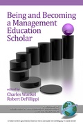 Cover: Being and Becoming a Management Education Scholar - Information Age Publishing