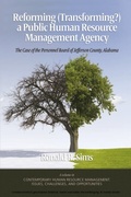 Cover: Reforming (Transforming?) a Public Human Resource Management Agency - Information Age Publishing