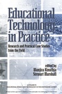 Cover: Educational Technology in Practice - Information Age Publishing