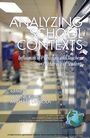 Cover: Analyzing School Contexts - Information Age Publishing