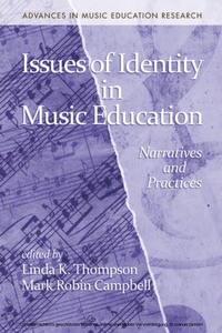 Abbildung von: Issues of Identity in Music Education - Information Age Publishing