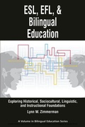 Cover: ESL, EFL and Bilingual Education - Information Age Publishing