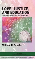 Cover: Love, Justice, and Education - Information Age Publishing