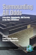 Cover: Surmounting all Odds - Vol. 1&2 - Information Age Publishing