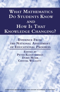 Enlarge image Cover: What Mathematics Do Students Know and How is that Knowledge Changing? - Information Age Publishing