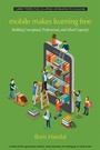 Cover: Mobile Makes Learning Free - Information Age Publishing