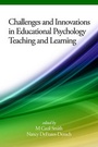 Cover: Challenges and Innovations in Educational Psychology Teaching and Learning - Information Age Publishing