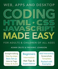 Abbildung von: Coding HTML CSS JavaScript Made Easy - Flame Tree Publishing