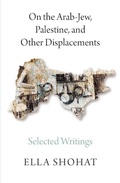 Cover: On the Arab-Jew, Palestine, and Other Displacements - Pluto Press