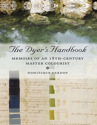 Enlarge image Cover: Dyer's Handbook - Oxbow Books