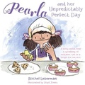 Cover: Pearla and her Unpredictably Perfect Day - Jessica Kingsley Publishers