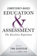 Cover: Competency-based Education and Assessment - Hudson Whitman/ Excelsior College Press