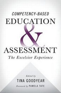 Enlarge image Cover: Competency-based Education and Assessment - Hudson Whitman/ Excelsior College Press