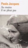 Cover: Au moins il ne pleut pas - Gallimard-Jeunesse