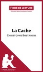 Cover: La Cache de Christophe Boltanski (Fiche de lecture) - Fiche de lecture