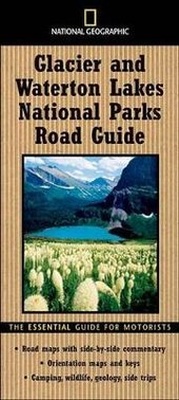 Abbildung von: "National Geographic" Road Guide to Glacier and Wate - National Geographic Books