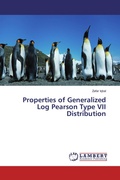 Cover: Properties of Generalized Log Pearson Type VII Distribution - LAP Lambert Academic Publishing