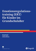 Cover: Emotionsregulationstraining (ERT) f&uuml;r Kinder im Grundschulalter - Hogrefe