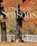 Cover: A Tree for All Seasons - National Geographic Kids