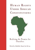 Cover: Human Rights Under African Constitutions - University of Pennsylvania Press