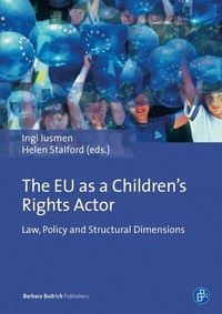 Enlarge image Cover: The EU as a Children's Rights Actor - Verlag Barbara Budrich