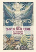 Cover: Akrons Crowley Tarot F&uuml;hrer Band 2 - Akron