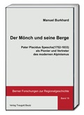 Cover: Der M&ouml;nch und seine Berge - Traugott Bautz