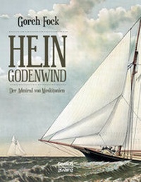 Abbildung von: Hein Godenwind. Der Admiral von Moskitonien. - SEVERUS Verlag