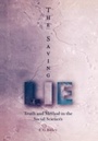 Cover: The Saving Lie - University of Pennsylvania Press
