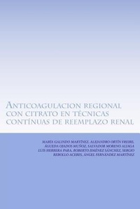 Abbildung von: Anticoagulacion regional con citrato en tecnicas continuas de reemplazo renal - Agencia del ISBN