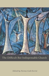 Enlarge image Cover: The Difficult But Indispensable Church - Augsburg Fortress
