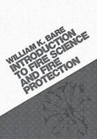 Abbildung von: Introduction To Fire Science And Fire Prevention - Pearson