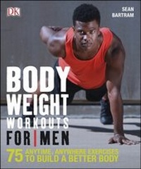 Abbildung von: Bodyweight Workouts For Men - DK