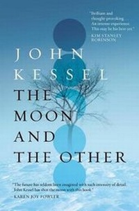 Enlarge image Cover: The Moon and the Other - Gallery / Saga Press
