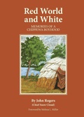 Cover: Red World and White - University of Oklahoma Press