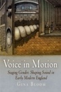 Cover: Voice in Motion - University of Pennsylvania Press