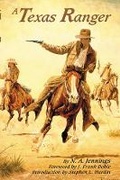 Cover: A Texas Ranger - University of Oklahoma Press