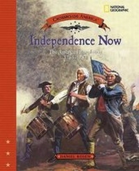 Enlarge image Cover: Independence Now (Direct Mail Edition) - National Geographic Kids