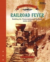 Enlarge image Cover: Railroad Fever (Direct Mail Edition) - National Geographic Society