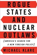 Cover: Rogue States and Nuclear Outlaws : America's Search for a New Foreign Policy - Hill & Wang