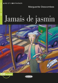 Abbildung von: Jamais de jasmin - Klett