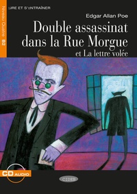 Abbildung von: Double assassinat dans la Rue Morgue et La lettre volée - Klett