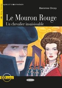Abbildung von: Le Mouron rouge - Klett