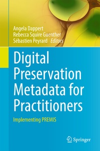 Abbildung von: Digital Preservation Metadata for Practitioners - Springer