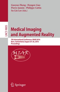 Enlarge image Cover: Medical Imaging and Augmented Reality - Springer