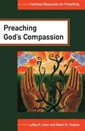 Cover: Preaching God's Compassion - Augsburg Fortress