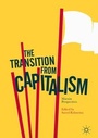 Cover: The Transition from Capitalism - Palgrave Macmillan